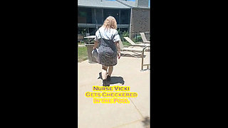 Nurse Vicki Wears Checkers to the Pool