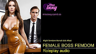 Female boss - light femaledom audio, misstress, small audio story