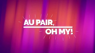 Au Pair, Oh My! With Aidra Fox, Keiran Lee - Brazzers