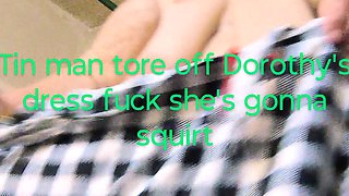 Tin Man Ripped off Her Dress Now He's a Squirted Mess