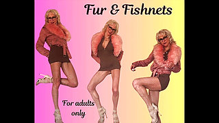 Fur & Fishnets