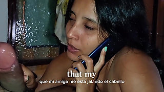 I fuck my ex while talking on the phone with my boyfriend! I show him that now I can fit my whole cock in my mouth! (subtitled)