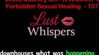 Cross Country Sin: a Widower’s Sexual Healing Part One Hundred Seven - English Audio Sex Story