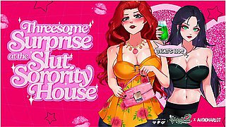 Threesome Surprise At The Slut Sorority House! Audio Porn Snakey X Audioharlot Cum Sharing