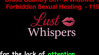 Cross Country Sin: a Widower's Illicit Sexual Healing Part One Hundred Fifteen - English Audio Sex Story