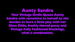 Vgq37 Aunty Sandra and Her Glass Dildo