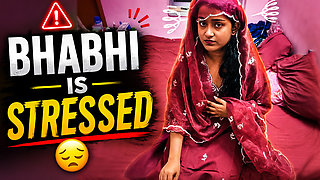 Bhabhi is very stressed and devar relaxed her