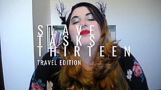 Slave Tasks 13 Travel Edition