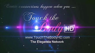 Touch the Body HD: Passion Nuru Massage: Part 5
